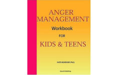 Anger Management Workbook For Kids And Teens By Anita Bohensky