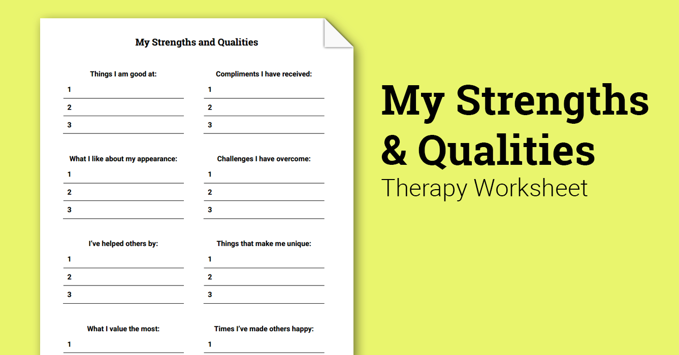My Strengths And Qualities Worksheet Therapist Aid Free Printable 